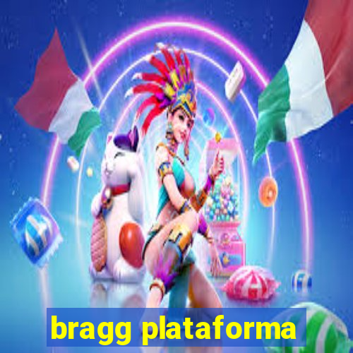 bragg plataforma